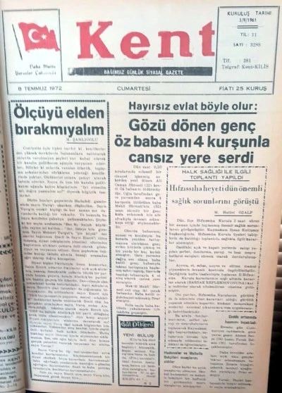 KİLİS'TE TARİHTE BUG&Uuml;N: 53 YIL &Ouml;NCEKİ KİLİS KENT GAZETESİ-8 Temmuz 1972