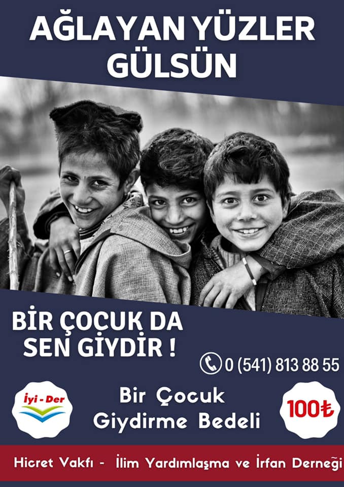 HİCRET VAKFI İLE İYİ-DER'İN GELENEKSEL HALE GETİRDİĞİ ÇALIŞMA! "BİR ÇOCUK'TA SEN GİYDİR, AĞLAYAN YÜZLER GÜLSÜN" PROJESİ