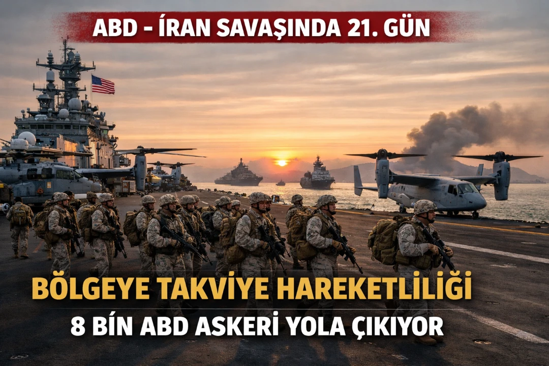 ABD, İran Savaşı İ&ccedil;in 8 Bin Askeri B&ouml;lgeye G&ouml;ndermeye Hazırlanıyor