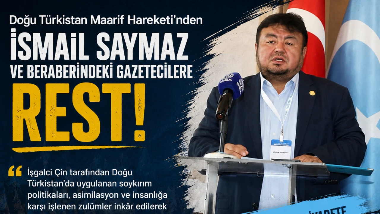 Doğu T&uuml;rkistan Maarif Hareketi'nden İsmail Saymaz ve Beraberindeki Gazetecilere Sert Tepki