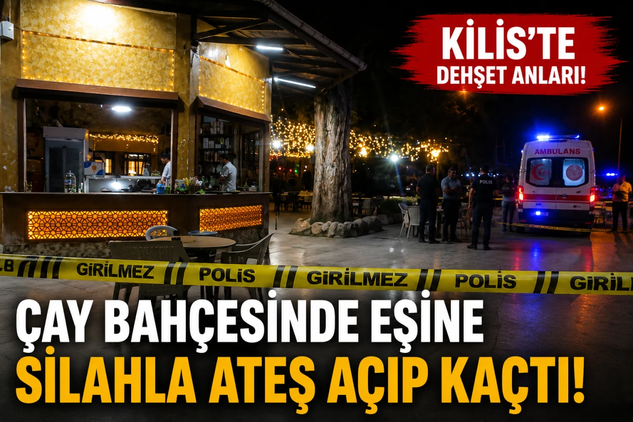 Kilis&rsquo;te Eşine Kurşun Yağdırıp Ka&ccedil;tı