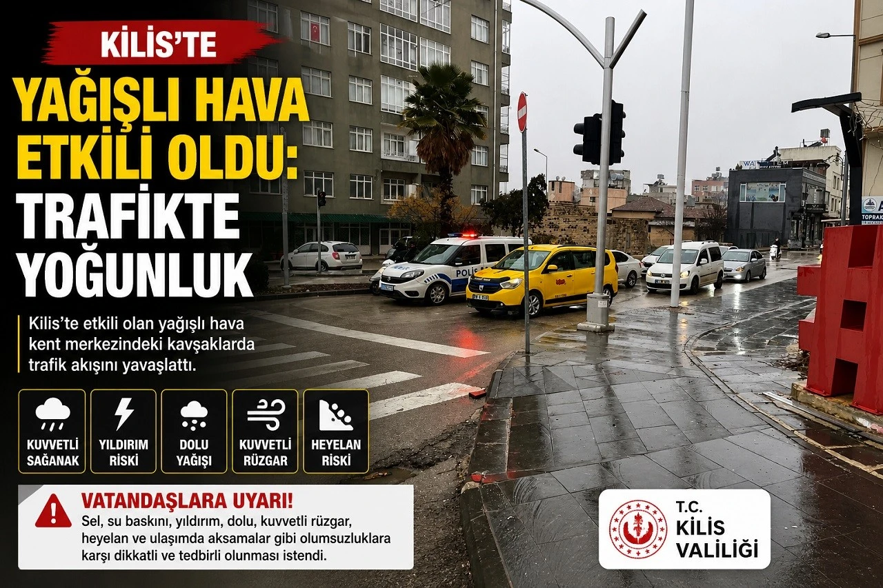 Kilis Valiliği&rsquo;nden Kritik Uyarı