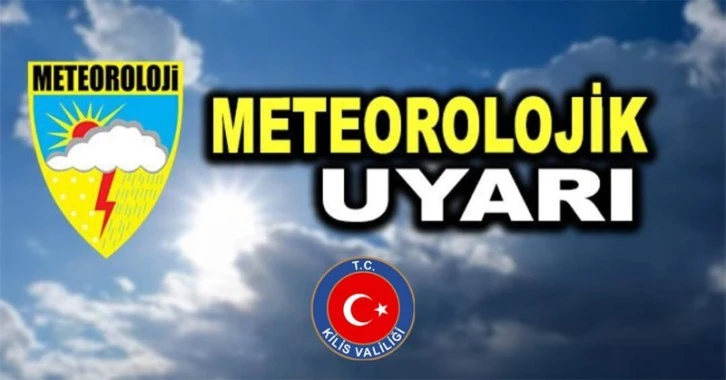 Kilis Valiliği’nden yağış uyarısı