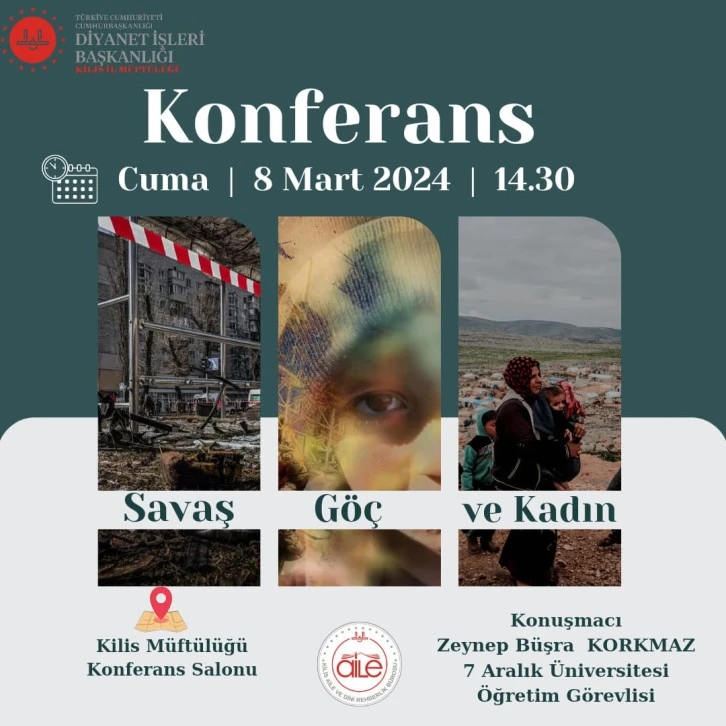 "Savaş Göç ve Kadın" konulu konferans düzenlenecek