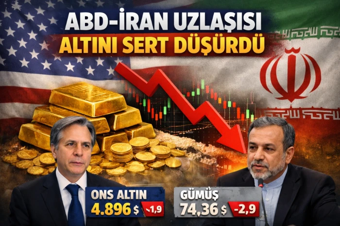 ABD-İran uzlaşı sinyali altını sert d&uuml;ş&uuml;rd&uuml;
