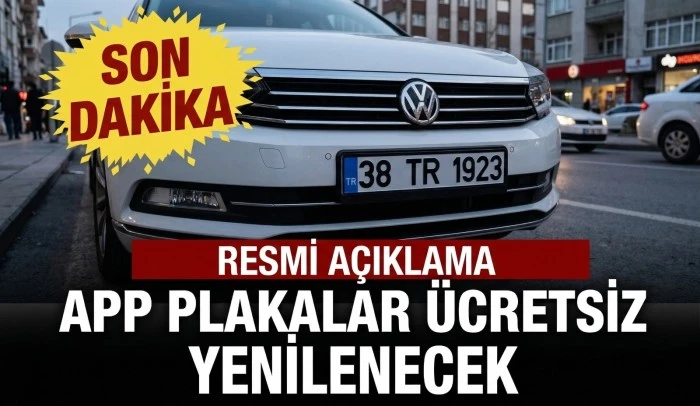 APP Plakalar &Uuml;cretsiz Yenilenecek mi? Nerede Nasıl?