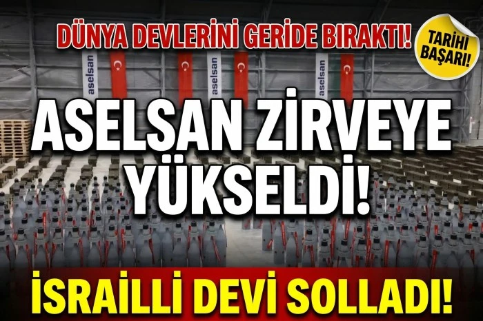 ASELSAN, İsrailli Savunma Şirketini Ezip Ge&ccedil;ti
