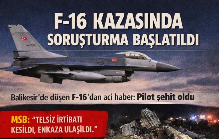 Bakan G&uuml;rlek: "Balıkesir&rsquo;de kaza kırıma uğrayan F-16 ile ilgili soruşturma başlatıldı"