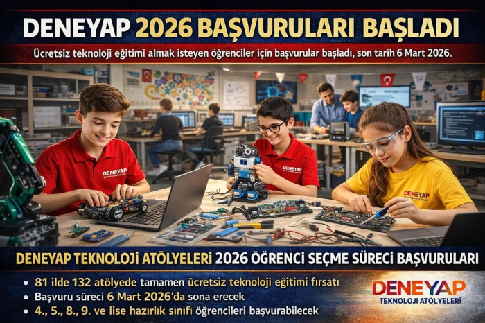DENEYAP 2026 başvuruları başladı