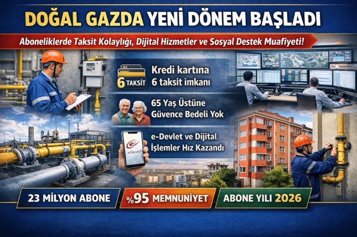 Doğal Gazda Yeni D&ouml;nem Başladı