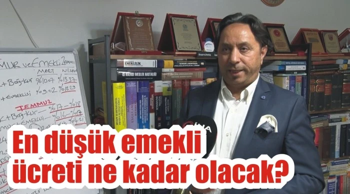 En düşük emekli ücreti ne kadar olacak?
