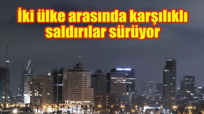 İki ülke arasında karşılıklı saldırılar sürüyor