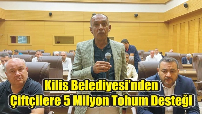 Kilis Belediyesi’nden Çiftçilere 5 Milyon Tohum Desteği