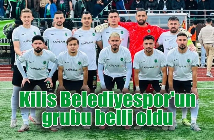 Kilis Belediyespor'un grubu belli oldu