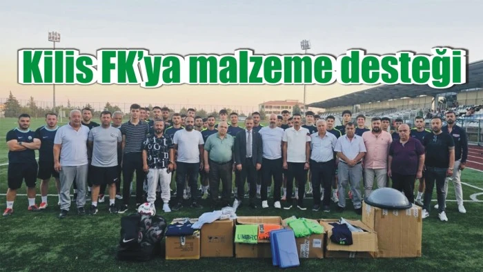 Kilis FK’ya malzeme desteği