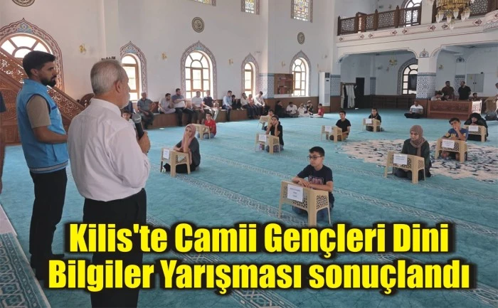 Kilis'te Camii Gençleri Dini Bilgiler Yarışması sonuçlandı