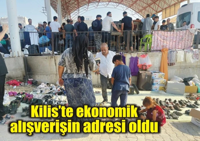 Kilis’te ekonomik alışverişin adresi oldu