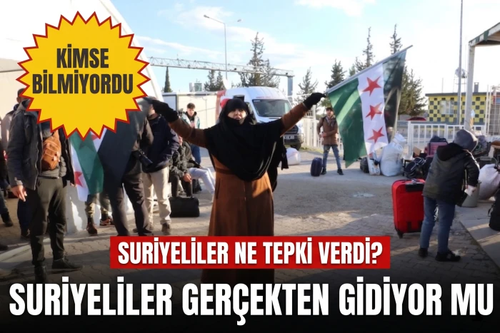 Kimse beklemiyordu! Suriyeliler d&ouml;n&uuml;yor mu? T&uuml;rkiyede ve Kilis'te ka&ccedil; tane Suriyeli Kaldı?