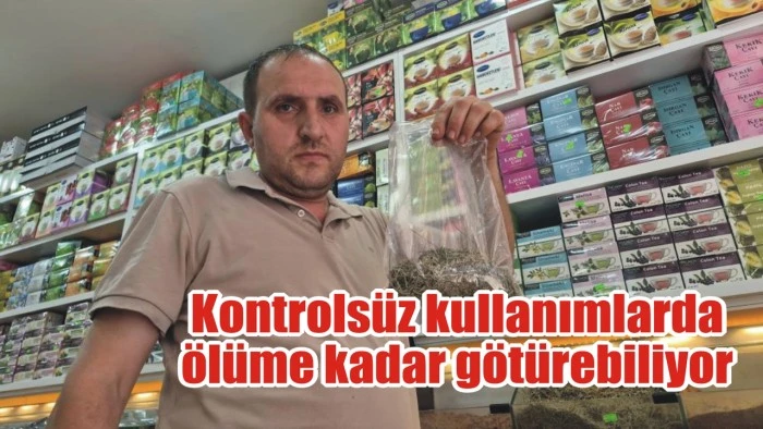 Kontrolsüz kullanımlarda ölüme kadar götürebiliyor