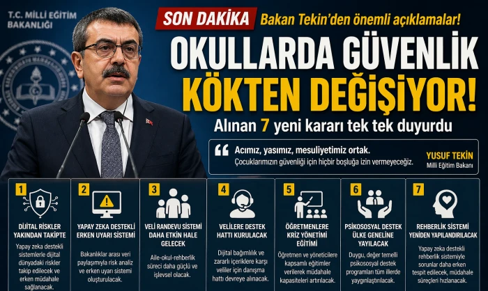 Okullarda Yeni G&uuml;venlik D&ouml;nemi: 7 Kritik Adım A&ccedil;ıklandı