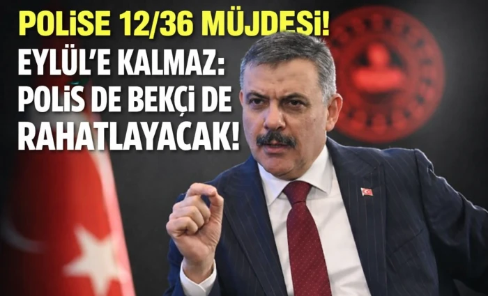 Polis ve bek&ccedil;iler i&ccedil;in yeni d&uuml;zenleme hazırlığı