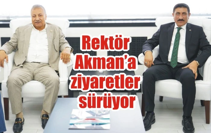 Rektör Akman’a ziyaretler sürüyor