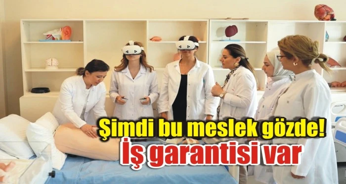 Şimdi bu meslek gözde! İş garantisi var