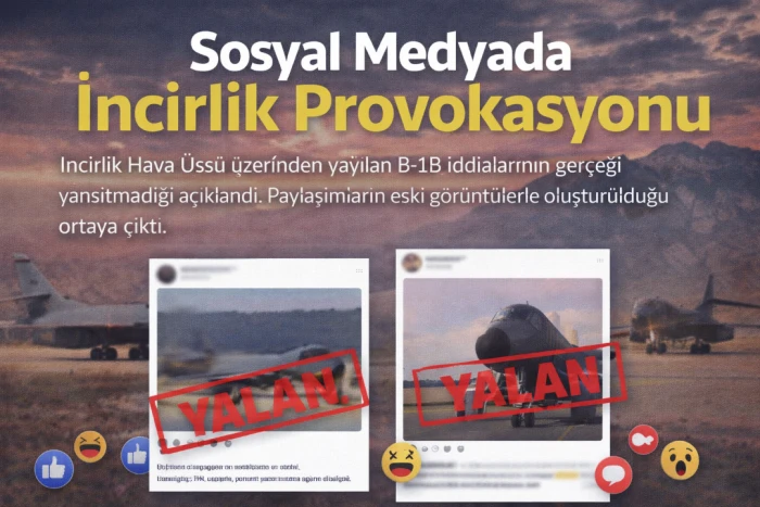 Sosyal Medyada İncirlik Provokasyonu