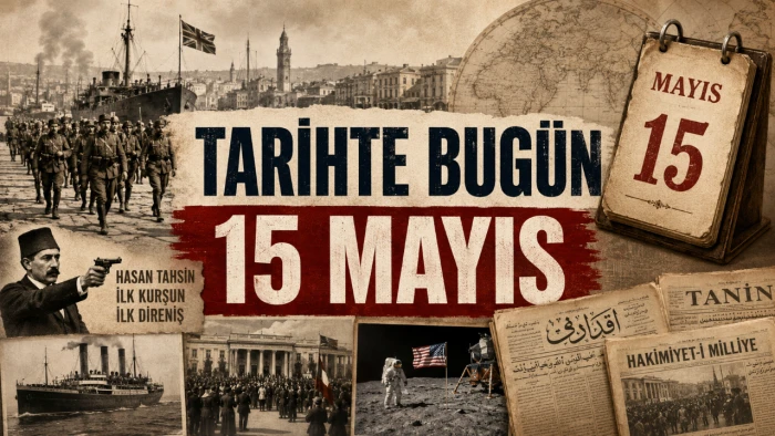 Tarihte Bug&uuml;n: 15 Mayıs
