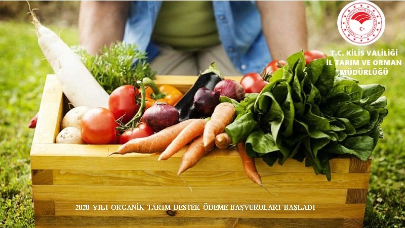 2020 YILI ORGANİK TARIM DESTEK ÖDEME BAŞVURULARI BAŞLAMIŞTIR