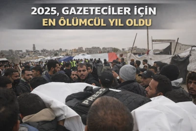 2025, gazeteciler i&ccedil;in en &ouml;l&uuml;mc&uuml;l yıl oldu: 129 &ouml;l&uuml;m&uuml;n 86&rsquo;sı İsrail saldırılarında
