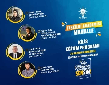 AK Parti &quot;Teşkilat Akademisi-Mahalle&quot; Eğitimi bugün Kilis'te yapılacak