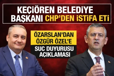 Başkan CHP&rsquo;den istifa etti: &Ouml;zg&uuml;r &Ouml;zel hakkında su&ccedil; duyurusu yapacağını a&ccedil;ıkladı