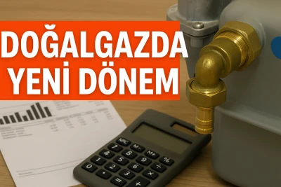 Doğalgaz Aboneliklerinde Yeni Dönem