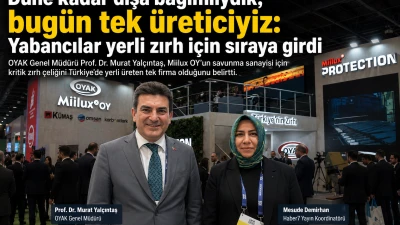 D&uuml;ne Kadar Dışa Bağımlıydık, Bug&uuml;n Tek &Uuml;reticiyiz: Yabancılar Yerli Zırh İ&ccedil;in Sıraya Girdi