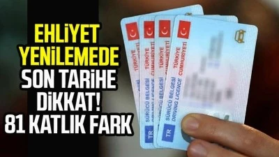 Ehliyet Yenilemede Son Fırsat