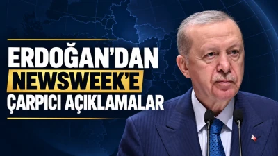 Erdoğan&rsquo;dan Newsweek&rsquo;e &Ccedil;arpıcı A&ccedil;ıklamalar: &ldquo;&Uuml;&ccedil; &Uuml;lkeden Birine Saldırı Hepsine Yapılmış Sayılacak&rdquo;