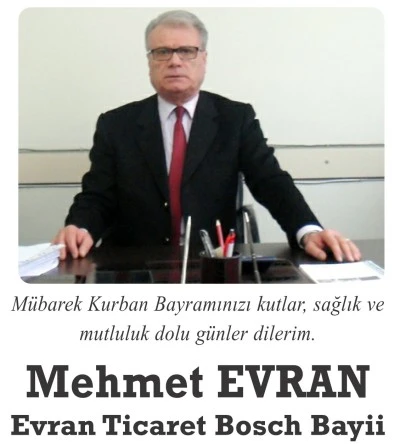 Evran Ticaret Bosch Bayii Sahibi Evran’dan Kurban Bayramı Mesajı