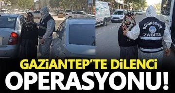 Gaziantep'te 78 dilenciye işlem yapıldı
