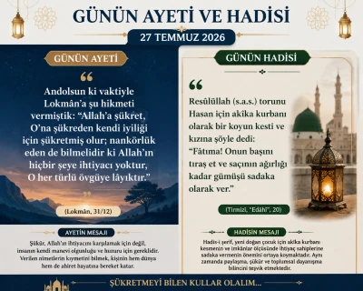 G&uuml;n&uuml;n Ayeti ve Hadisi | 27 Temmuz 2026
