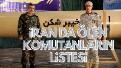 İRAN DA ÖLEN KOMUTANLARIN LİSTESİ