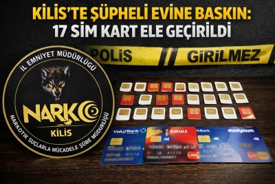 Kilis&rsquo;te Kart Operasyonu: 17 SIM, 3 Bankamatik Kartı