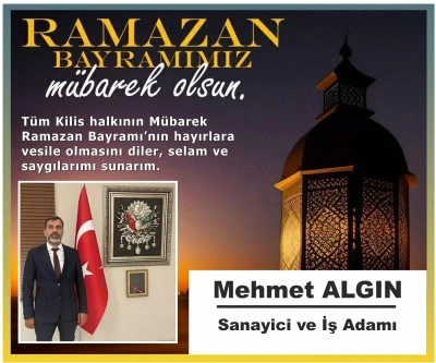 Mehmet ALGIN ' dan Bayram Mesajı