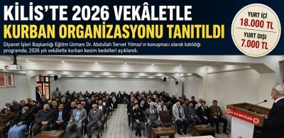 Kilis&rsquo;te Vek&acirc;letle Kurban Bedelleri A&ccedil;ıklandı