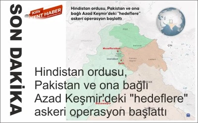 Hindistan ordusu, Pakistan ve ona bağlı Azad Keşmir'deki &quot;hedeflere&quot; askeri operasyon başlattı