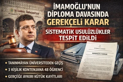İmamoğlu&rsquo;nun Diploma Davasında Gerek&ccedil;eli Karar