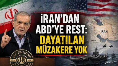 İran&rsquo;dan ABD&rsquo;ye Net Mesaj: &ldquo;Dayatılan M&uuml;zakerelere Katılmayacağız&rdquo;