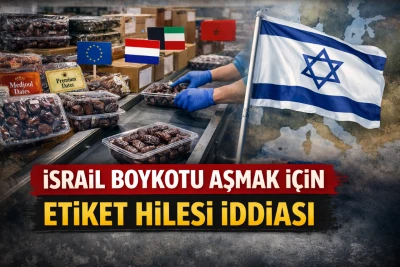 İsrail Boykotu Aşmak İ&ccedil;in Etiket Hilesi İddiası