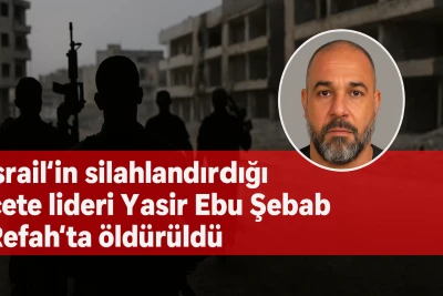 İsrail’in silahlandırdığı Gazze deki çete lideri ldürüldü