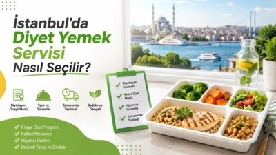 İstanbul'da Diyet Yemek Servisi Nasıl Se&ccedil;ilir?